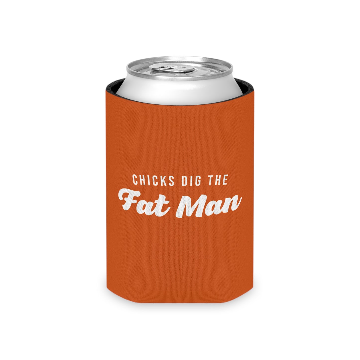 Chicks Dig the Fat Man – Koozie (Classic & Slim) by Fat Man Q