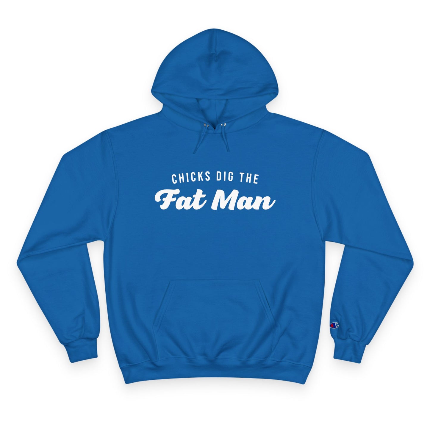 Chicks Dig the Fat Man – Hoodie by Fat Man Q