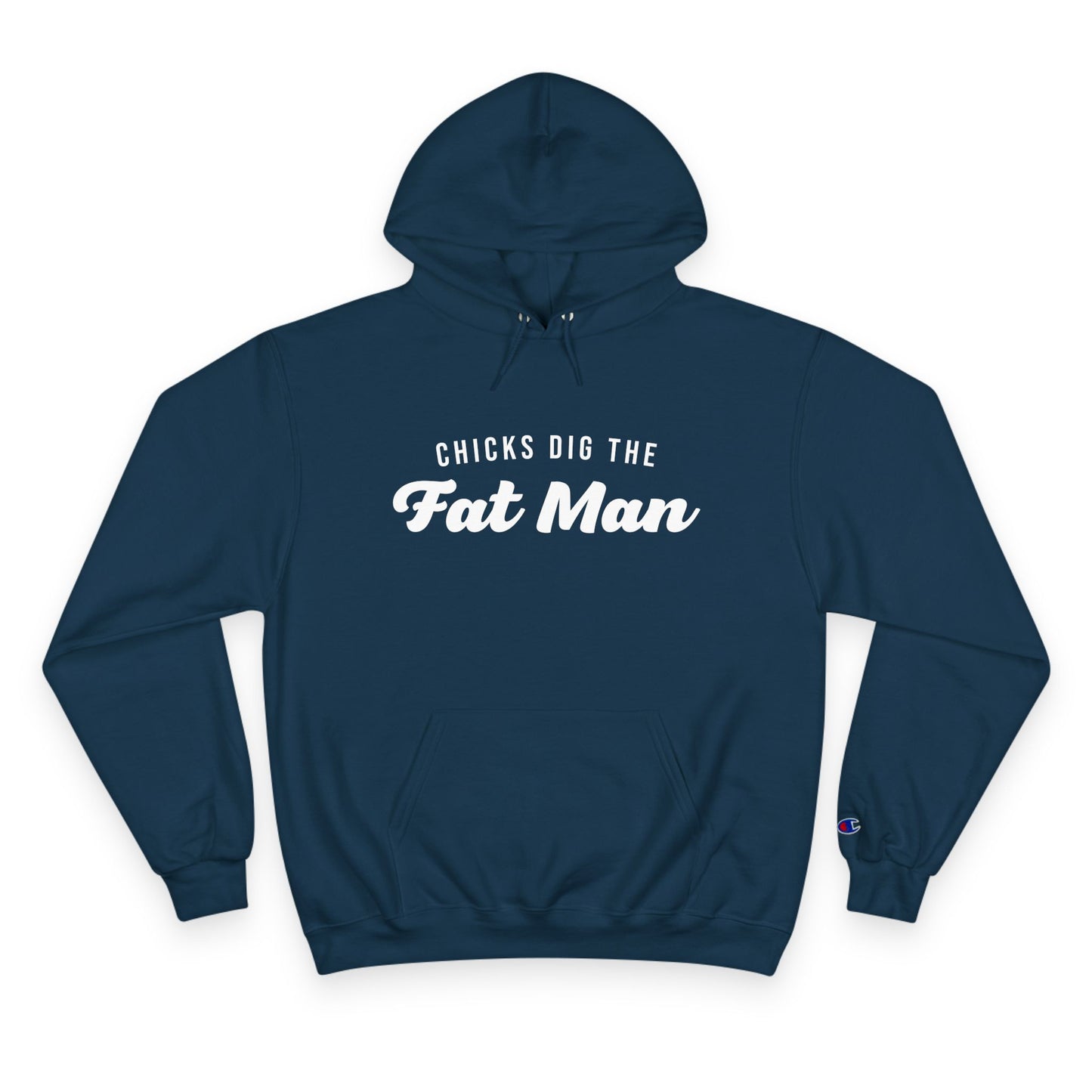 Chicks Dig the Fat Man – Hoodie by Fat Man Q