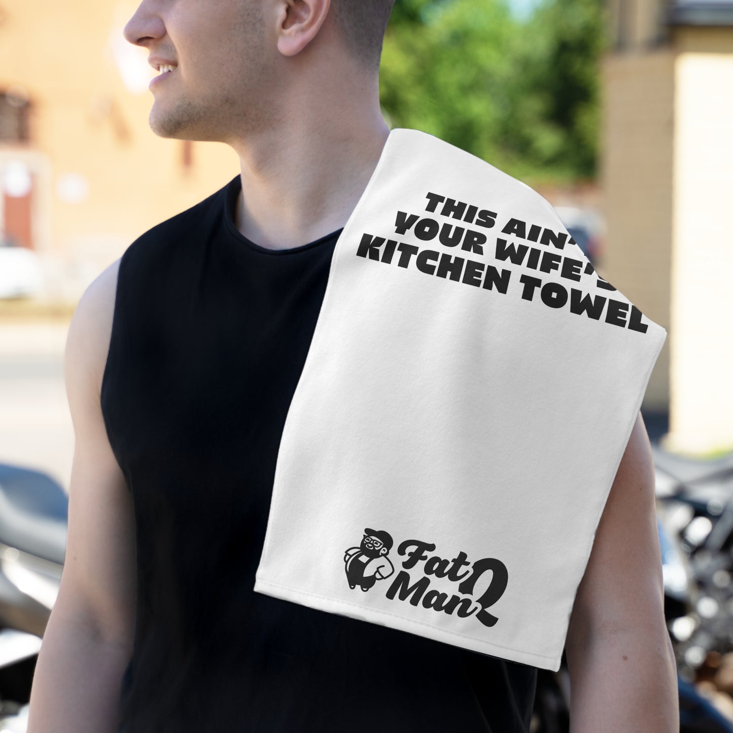 This Ain’t Your Wife’s Kitchen Towel – BBQ Towel by Fat Man Q