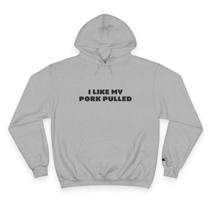 I Like My Pork Pulled – Hoodie by Fat Man Q